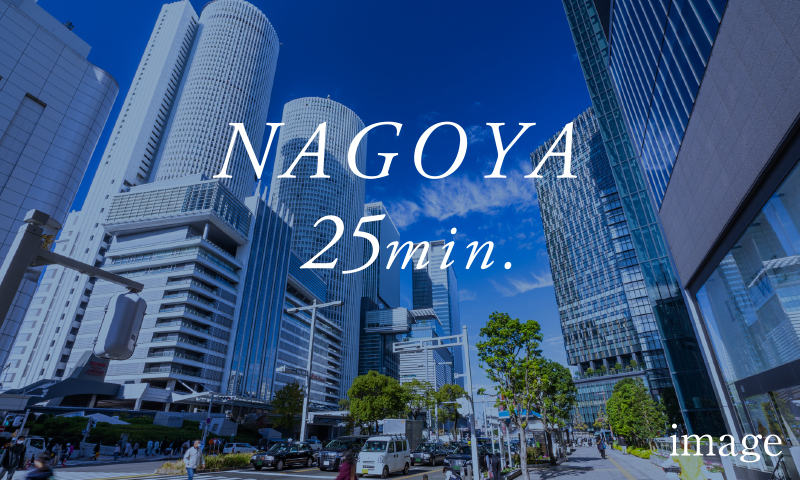 NAGOYA 25min.